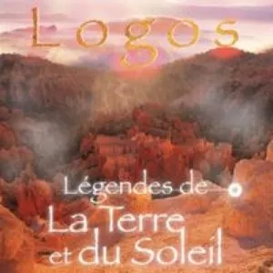 Pochette de Légendes de la terre et du soleil de Logos