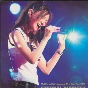 Pochette Mai Kuraki & Experience First Live Tour 2001 ETERNAL MOMENT