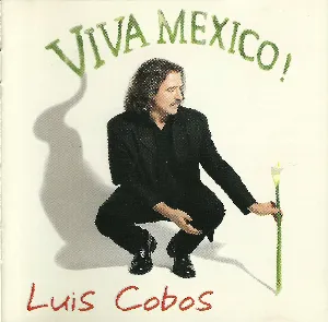Pochette de Viva México de Luis Cobos