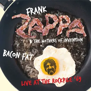 Pochette Bacon Fat – Live at the Rockpile ’69