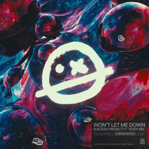 Pochette de Won't Let Me Down de Sub Zero Project