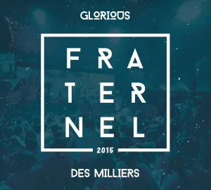 Pochette de Fraternel 2015 de Glorious