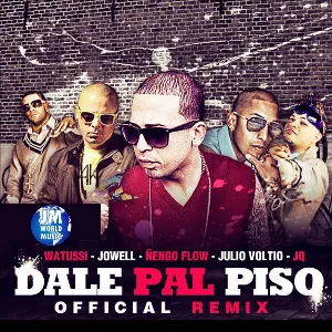 Pochette de Dale pa'l piso (remix) de Ñengo Flow - Voltio - Jowell