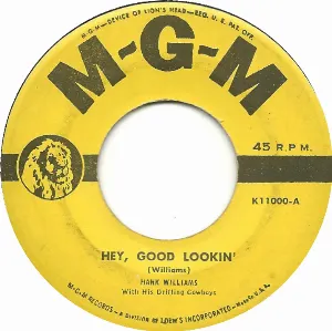 Pochette Hey Good Lookin' / My Heart Would Know