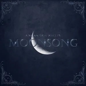 Pochette de Moonsong de Adrian von Ziegler