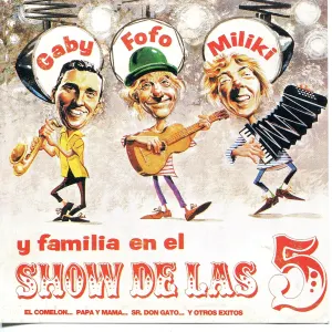 Pochette de El Show de las 5 de Miliki