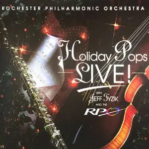 Pochette de Holiday Pops Live! de Rochester Philharmonic Orchestra