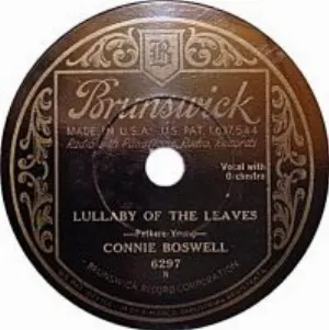 Pochette de Lullaby of the Leaves / My Lips Want Kisses (My Heart Wants Love) de Connee Boswell