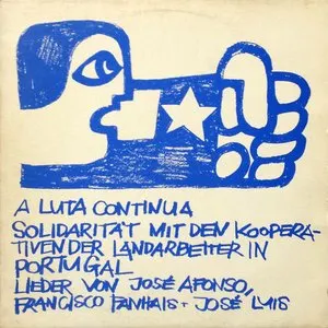 Pochette de A Luta Continua (Solidarität Mit Den Kooperativen Der Landarbeiter In Portugal) de José Afonso