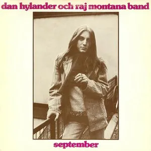 Pochette de September de Raj Montana Band - Dan Hylander