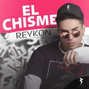 Pochette de El chisme de Reykon