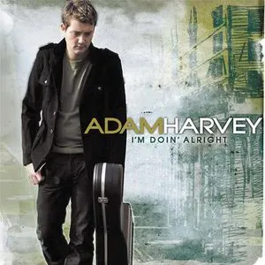 Pochette de I'm Doin' Alright de Adam Harvey