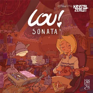 Pochette de Lou ! Sonata, Vol. 1 de Krystal Zealot