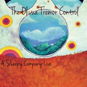 Pochette de A Sleepy Company Live de The Olivia Tremor Control