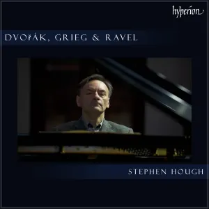 Pochette de Dvořák / Grieg / Ravel de Edvard Grieg - Maurice Ravel - Antonín Dvořák - Stephen Hough