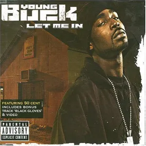 Pochette de Let Me In de Young Buck