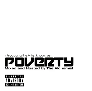 Pochette de Introducing the Artist Known as Poverty de The Alchemist