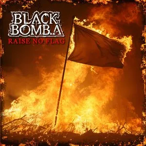 Pochette de Raise no flag de Black Bomb A