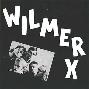 Pochette de Wilmer X de Wilmer X