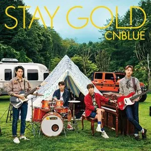Pochette de STAY GOLD de CNBLUE