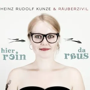 Pochette de Hier rein da raus de Heinz Rudolf Kunze