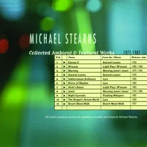 Pochette de Collected Ambient & Textural Works 1977-1987 de Michael Stearns