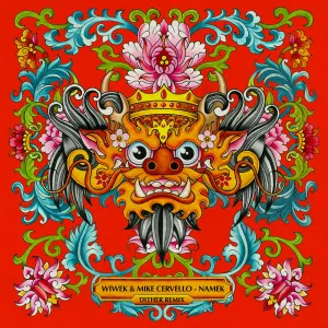 Pochette de Namek (Dither remix) de Wiwek - Mike Cervello