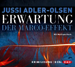 Pochette de Erwartung: Der Marco-Effekt de Wolfram Koch - Jussi Adler‐Olsen