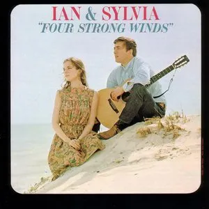 Pochette de Four Strong Winds de Ian & Sylvia