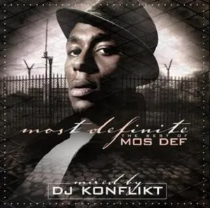 Pochette Most Definite (The Best of Mos Def) [Mixed By DJ Konflikt]