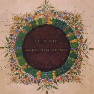 Pochette de Horas Tibi Serenas de Alio Die