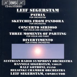Pochette de Patria / Sketches from Pandora / Concerto serioso / Three Moments of Parting / Divertimento de Leif Segerstam - Ralf Gothóni