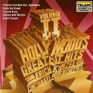 Pochette de Hollywood's Greatest Hits, Volume II de Erich Kunzel - Cincinnati Pops Orchestra