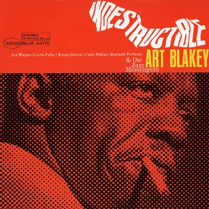 Pochette de Indestructible de Art Blakey & The Jazz Messengers