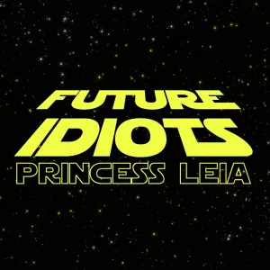 Pochette de Princess Leia de Future Idiots