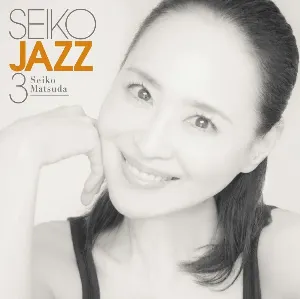 Pochette de SEIKO JAZZ 3 de Seiko Matsuda