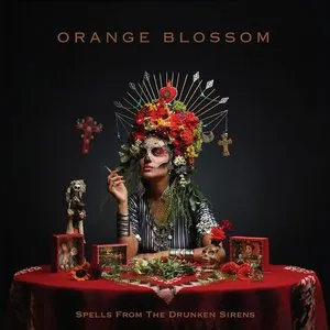 Pochette de Spells from the Drunken Sirens de Orange Blossom