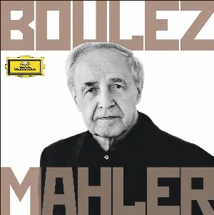 Pochette Boulez Conducts Mahler: Complete Recordings