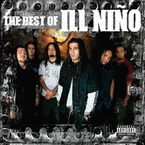 Pochette The Best of Ill Niño