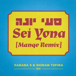 Pochette de Sei Yona (Manqo Remix) de Sababa 5
