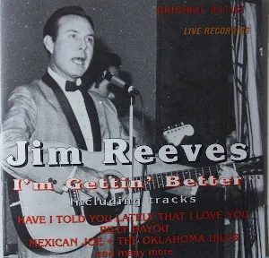 Pochette de I’m Gettin’ Better de Jim Reeves