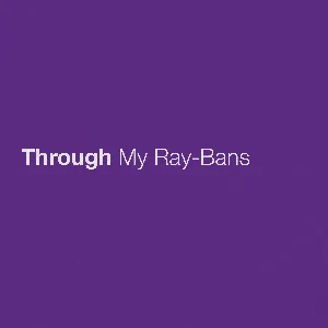 Pochette Through My Ray‐Bans
