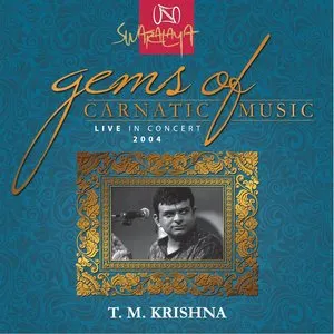 Pochette de Gems Of Carnatic Music - Live In Concert 2004 de T. M. Krishna