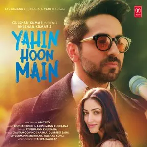 Pochette de Yahin Hoon Main de Ayushmann Khurrana
