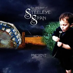 Pochette Present: The Very Best of Steeleye Span