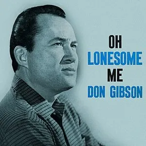 Pochette de Oh Lonesome Me de Don Gibson