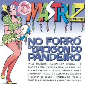 Pochette de No Forró Do Jackson Do Pandeiro de Mastruz com Leite