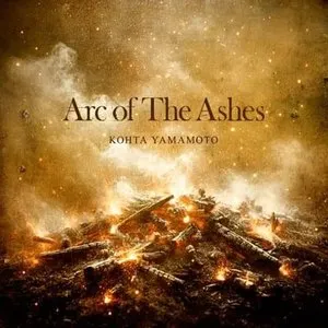 Pochette de Arc of The Ashes de KOHTA YAMAMOTO