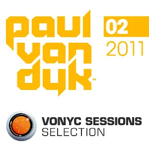 Pochette de Vonyc Sessions Selection 2011 - 02 de Paul van Dyk
