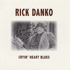Pochette de Cryin' Heart Blues de Rick Danko